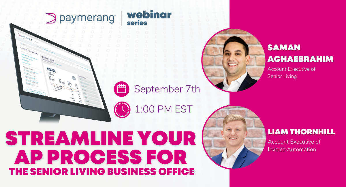 Streamline your AP Process for the Senior Living Business Office ...