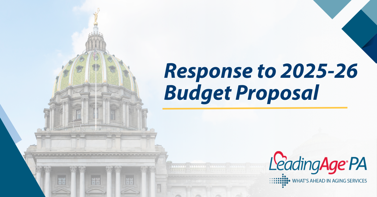 LeadingAge PA Issues Statement on Gov. Shapiro’s 202526 Budget