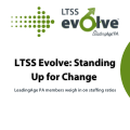 LTSS Evolve: Standing Up for Change