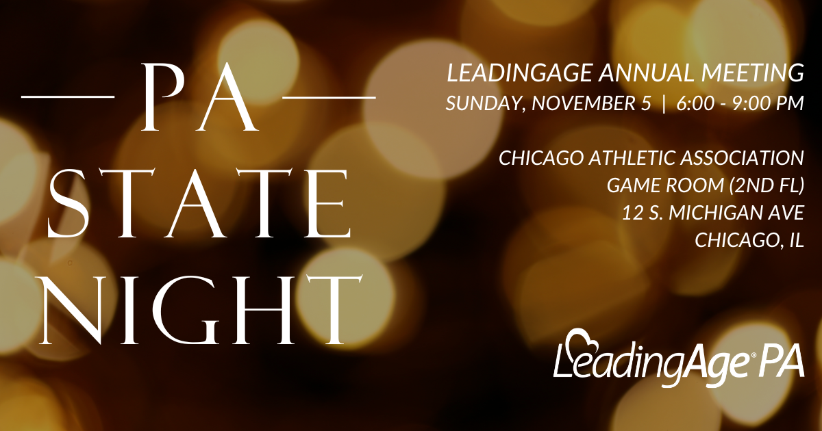 State Night at LeadingAge Annual Meeting LeadingAge PA