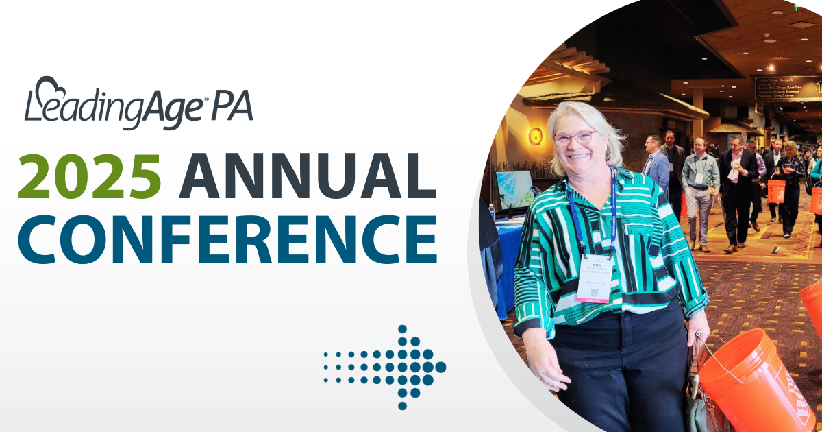 Annual Conference LeadingAge PA LeadingAge PA