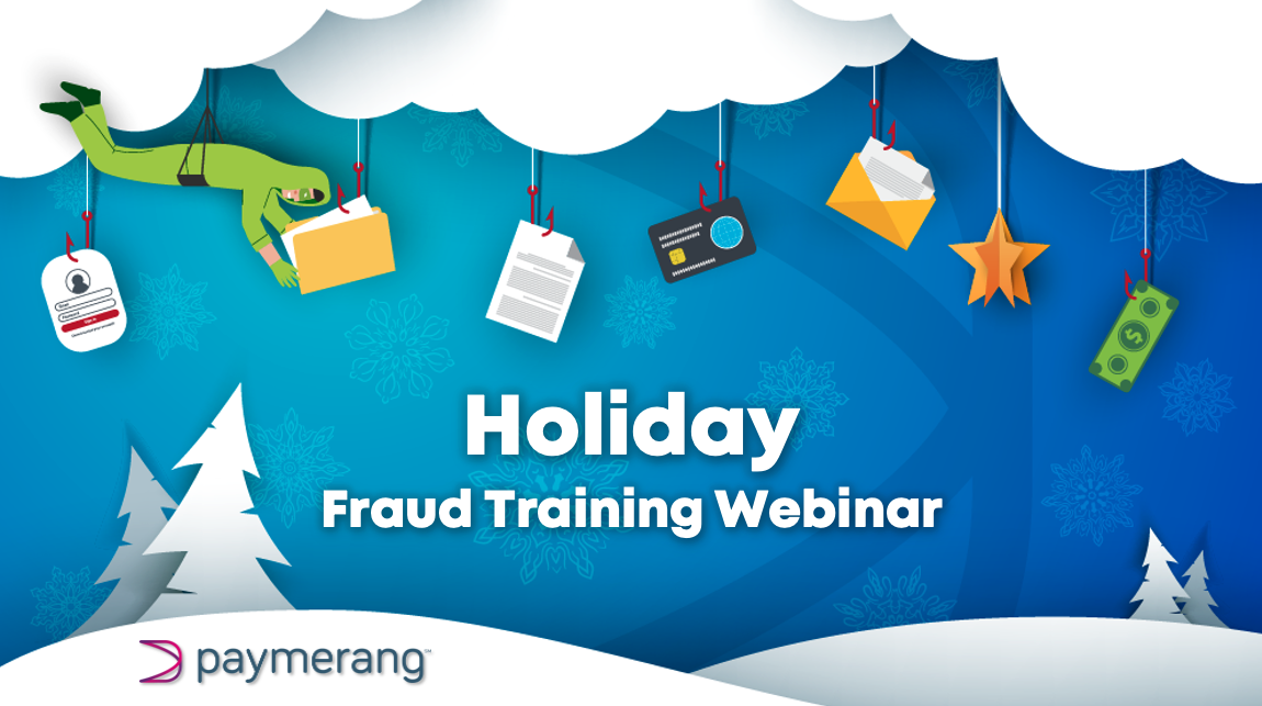 Holiday Fraud training webinar