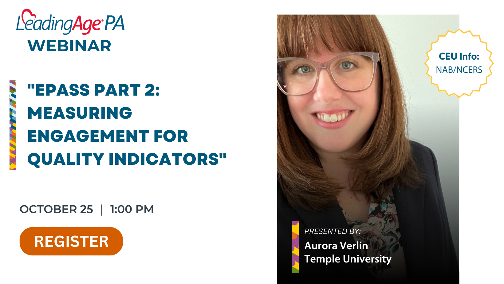 EPASS Part 2 Measuring Engagement for Quality Indicators inar LeadingAge PA